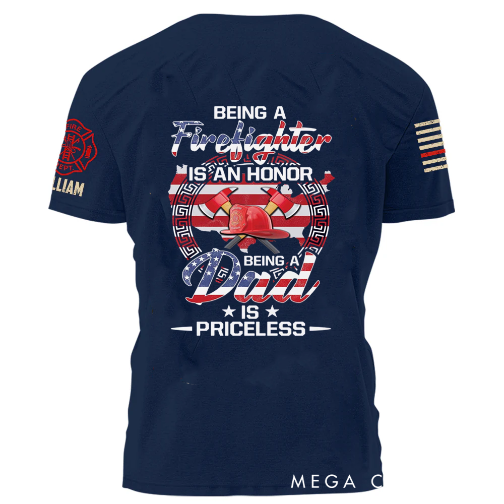 Personalized Firefighter Dad T-Shirt with Heartfelt Quote and Custom Name Perfect Gift for Heroic Fathers