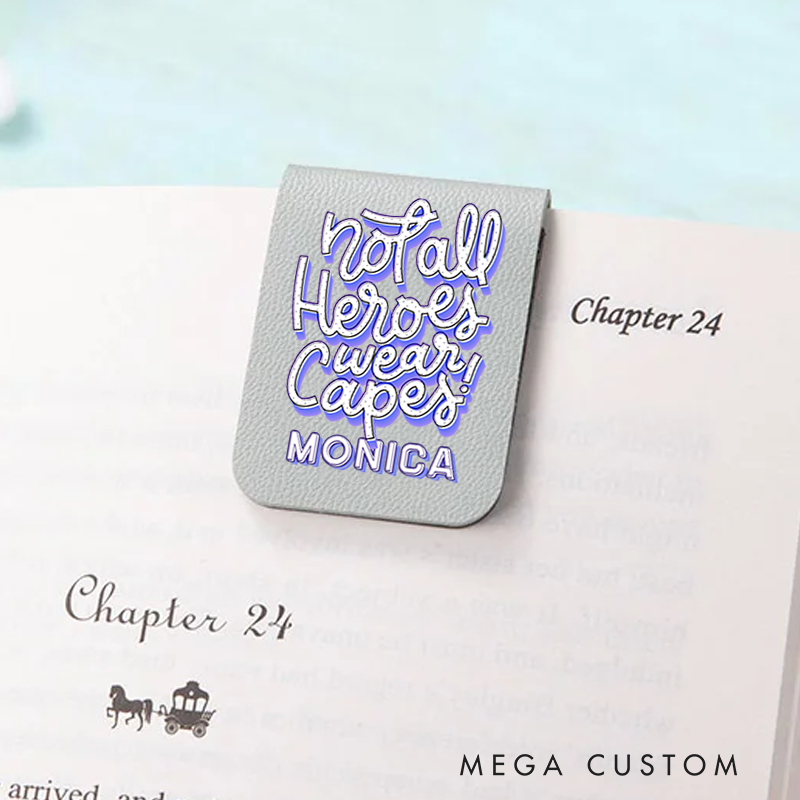Personalised Leather Magnetic Bookmark for Nurse Not All Heroes Wear Capes Design Cute Bookmark Gift Book Lover Gift 