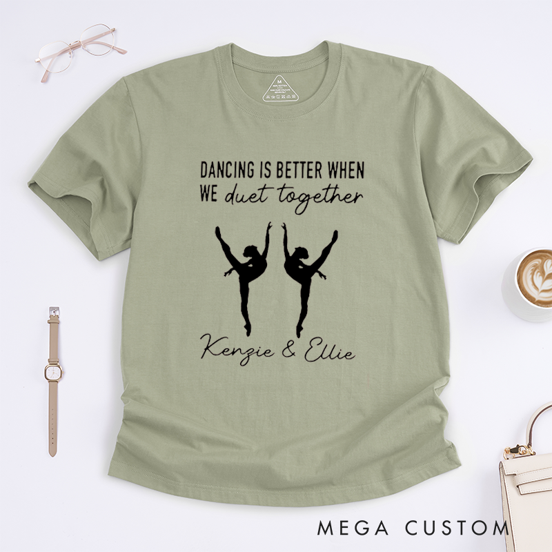Personalized Dancing Duet T-Shirt Custom Name Gift for Best Friends Dance Partner Tee Unique Ballet Dancer Present for Sisters Daughters Girls Women