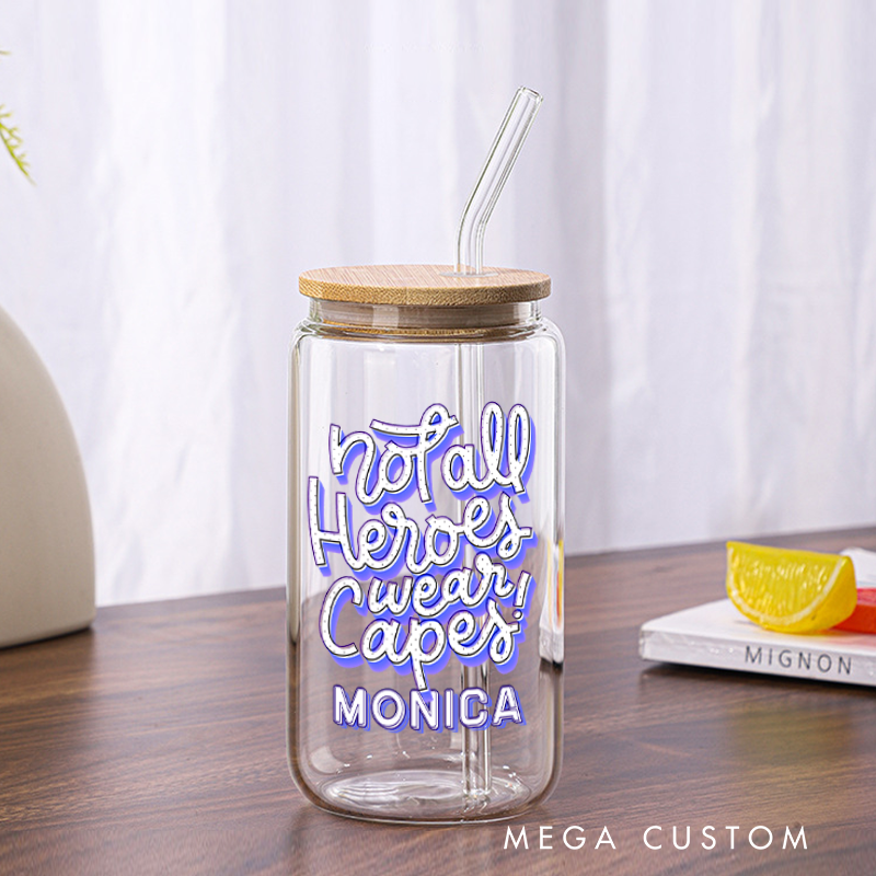 Personalized Nurse Tumbler with Lid and Straw Not All Heroes Wear Capes Design Custom Glass Coffee Cup 