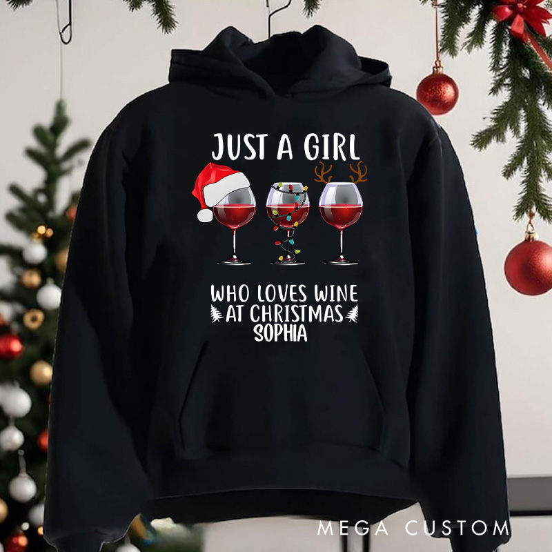 Personalized Just a Girl Who Loves Wine with Santa Hats and Glasses Christmas Hoodies