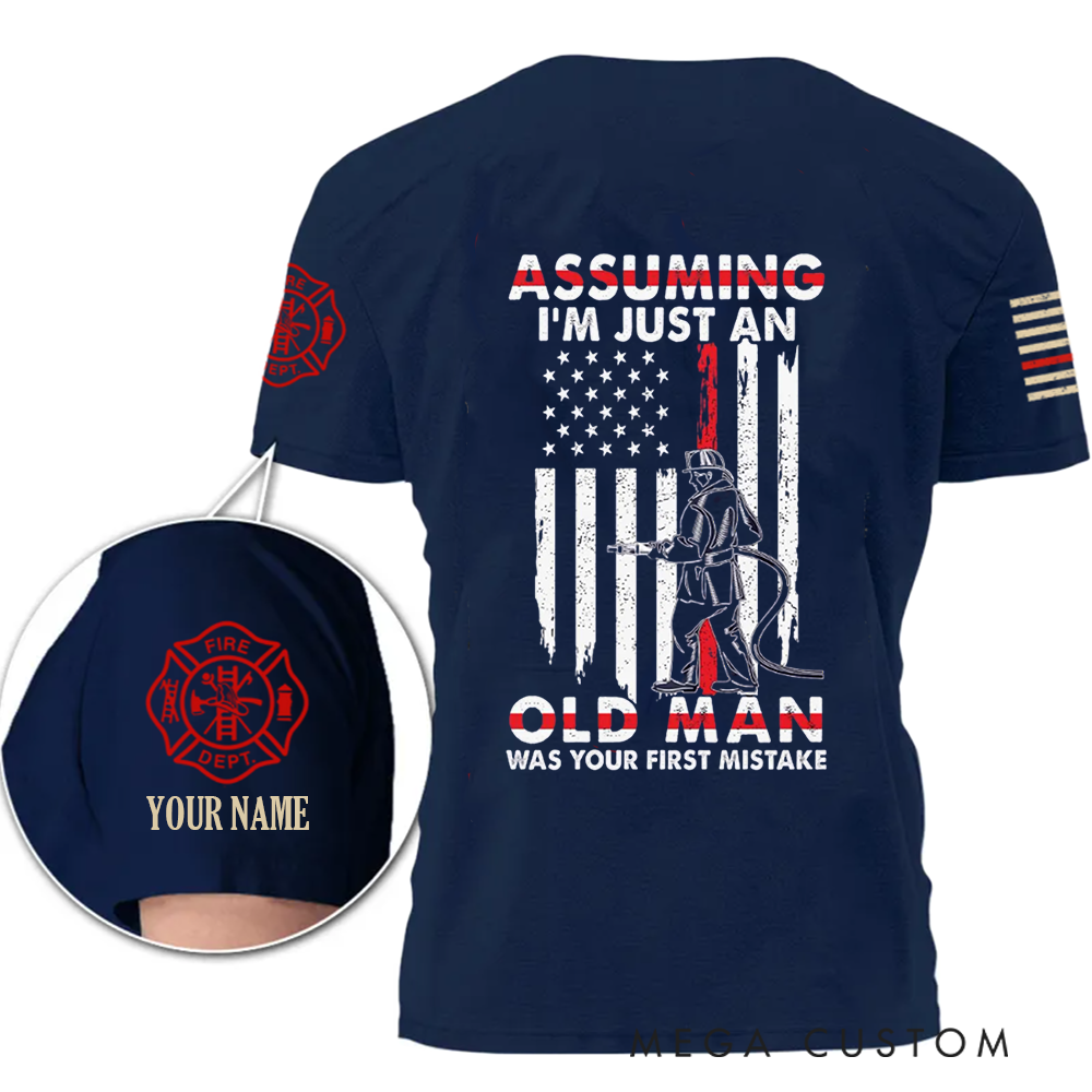 Personalized Firefighter T-Shirt with Bold Quote and Custom Name Perfect Gift for Proud Firefighters