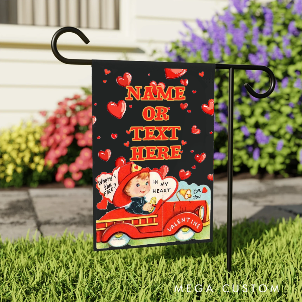 Personalized Valentine's Day Firefighter Garden Flag Custom Text Design Gift