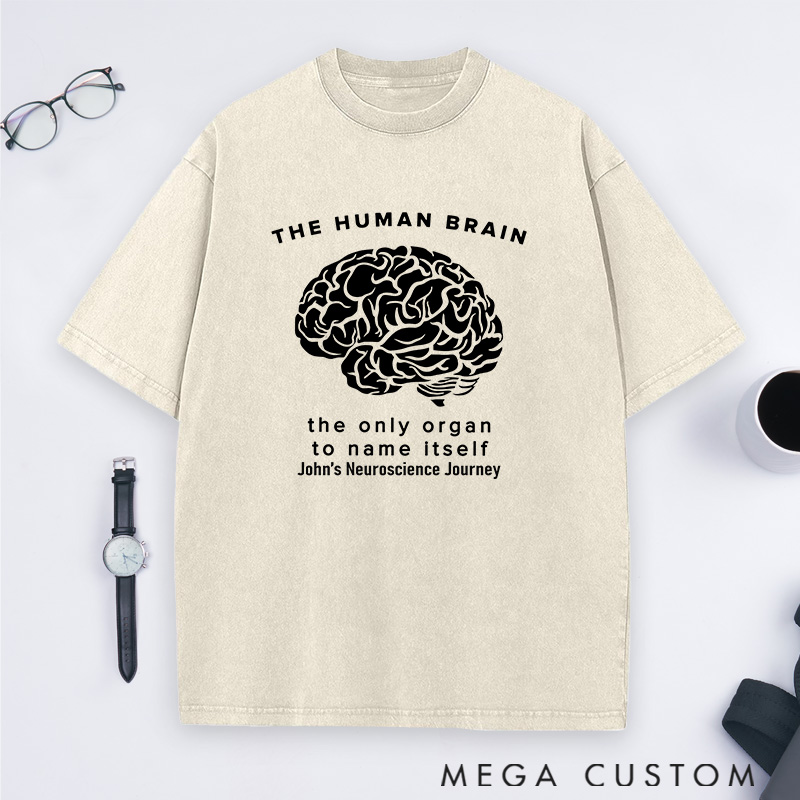Personalized The Human Brain Washed T-Shirts Science Physics Lovers T-Shirts Gift for Geek Nerd
