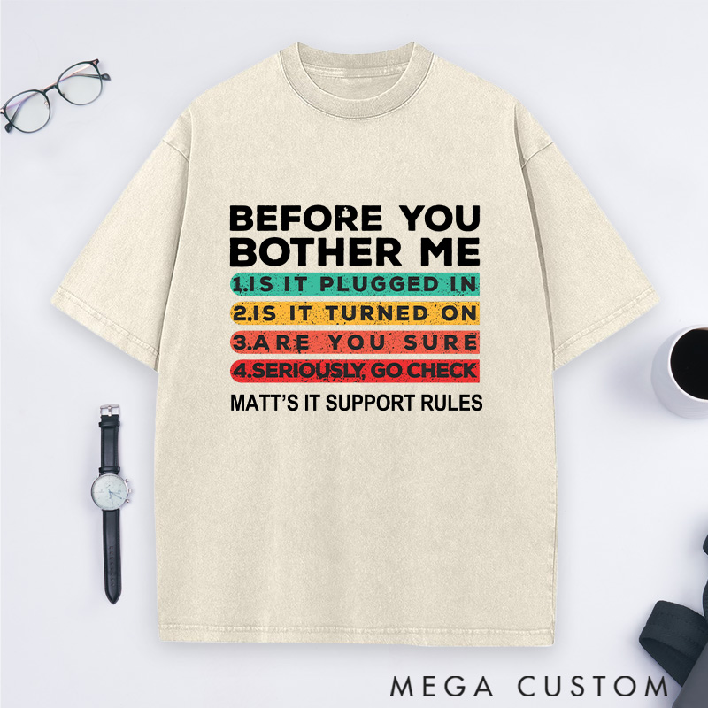 Personalized Before You Bother Me Washed T-Shirts Programmer Computer Technology LoverS Gift for Geek Nerd