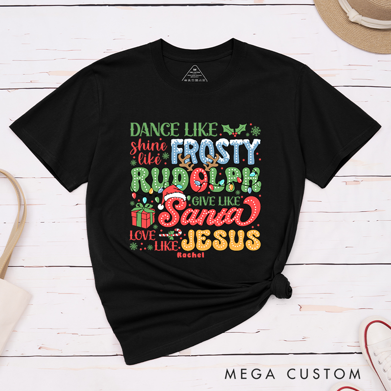 Personalized Frosty Rudolph Santa Jesus T-Shirt with Custom Name Christians Gift Birthday Gift Christian Apparel Gift for Jesus Lover 