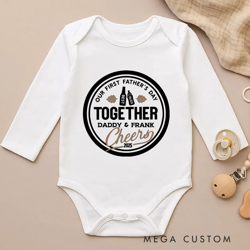 Personalized Our First Father's Day Together Cheers Baby Onesie Father's Day for New Dad Baby