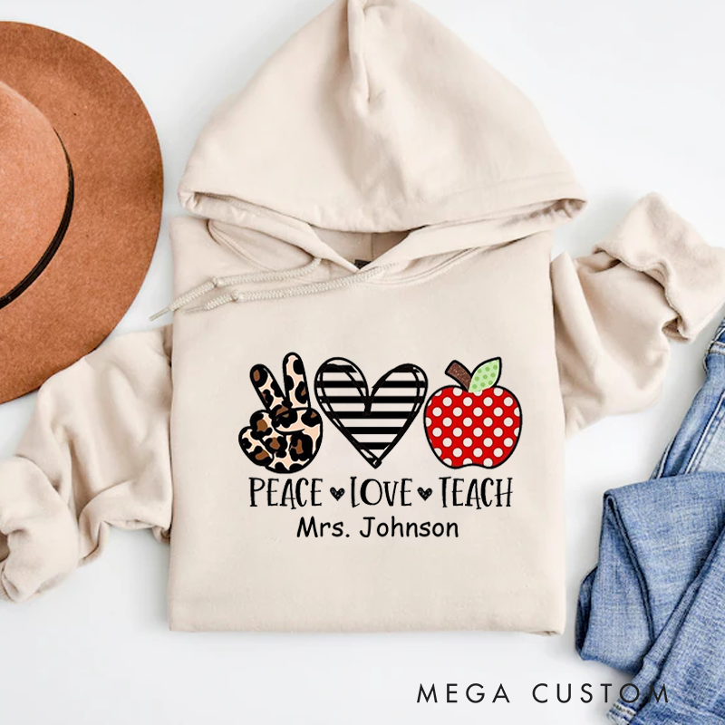 Personalized Hoodies for Teachers Peace Love Teach Hoodies Appreciation Gift for Teachers