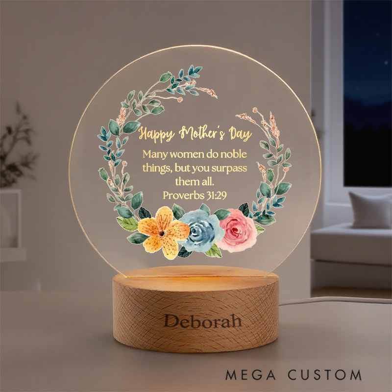 Personalized Proverbs 31:29 Bible Verse with Delicate Floral LED Night Light with Round Wooden Base Home Decor for Mother's Day Gift for Women