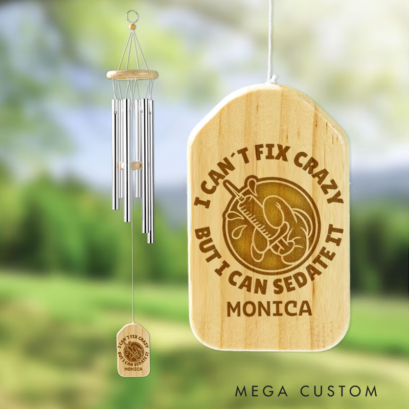 Personalized Wind Chimes for Nurse Engraved I Can't Fix Crazy But I Can Sedate It Design Memorial Wind Chimes Retirement Wind Chime Sympathy Gift