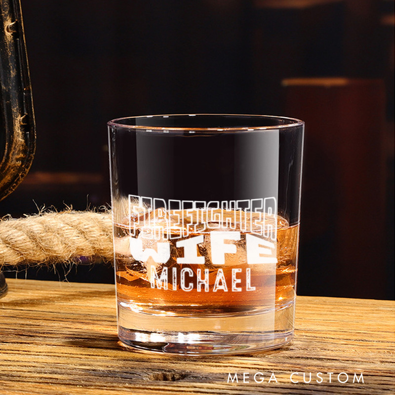 Personalized Firefighter Whiskey Glass Custom Firefighter Wife Design Whiskey Glass Engraved Glasses Gift Firefighter Retirement Gift