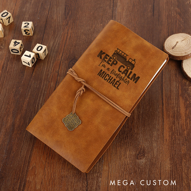 Personalized Retro Notebooks for Firefighter Custom Keep Calm I'm a Firefighter Design Notebook Engraved Leather Notebook Gifts