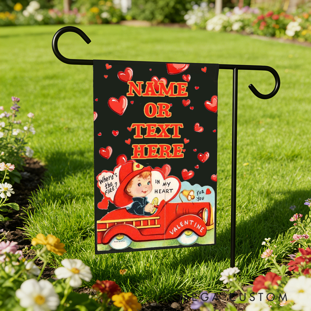 Personalized Valentine's Day Firefighter Garden Flag Custom Text Design Gift