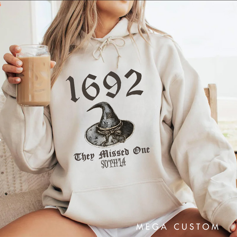 Personalized Salem 1692 Witch Hat They Missed One Nostalgic Halloween Tribute Hoodies