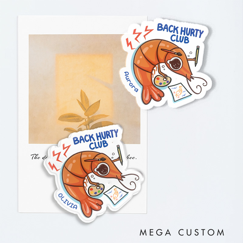 Personalized Back Hurty Club Artist Fridge Magnets Shrimp Bad Posture Funny Humor Magnets Art Lover Illustration Fridge Decal