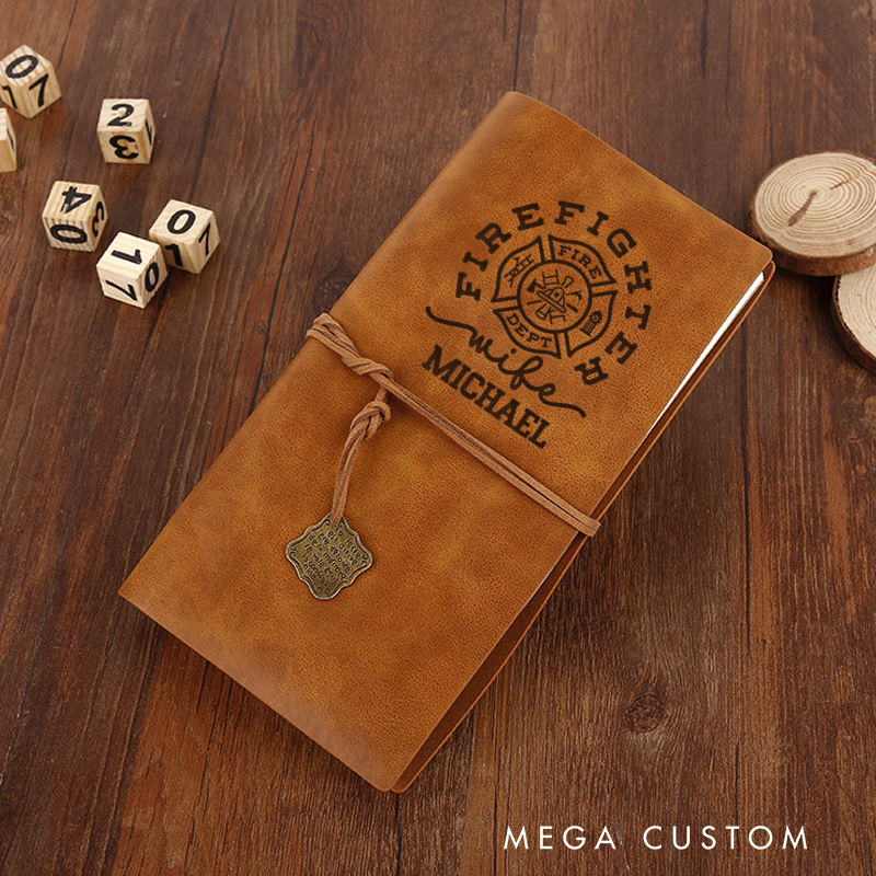 Personalized Retro Notebooks for Firefighter Custom Firefighter Wife Tribute Design Notebook Engraved Leather Notebook Gifts