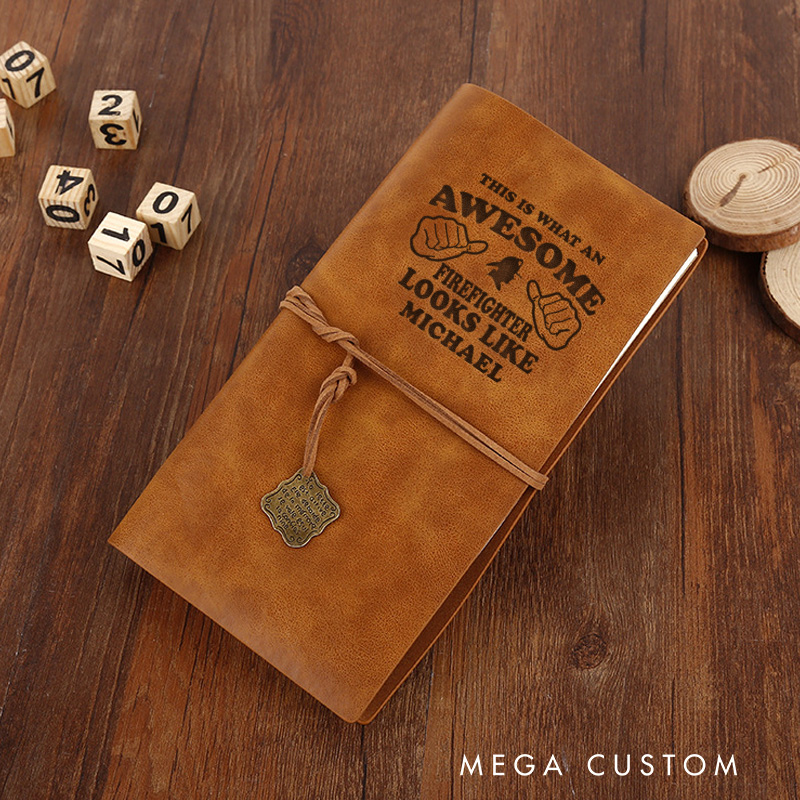 Personalized Retro Notebooks for Firefighter Custom Awesome Firefighter Tribute Design Notebook Engraved Leather Notebook Gifts