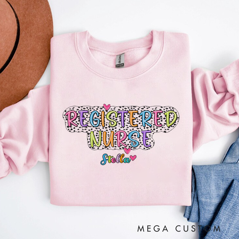 Personalized Nurse Sweatshirt Registered Nurse Appreciation Gift for Nurse