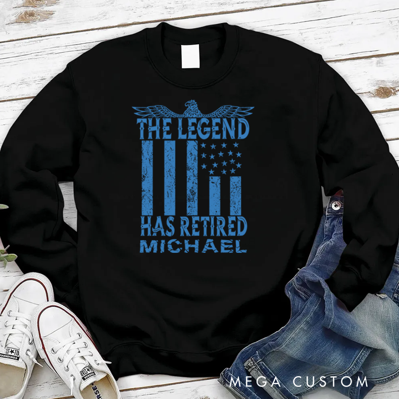 Personalized Policeman Sweatshirt the Legend has Retired Appreciation Gift for Police Officers