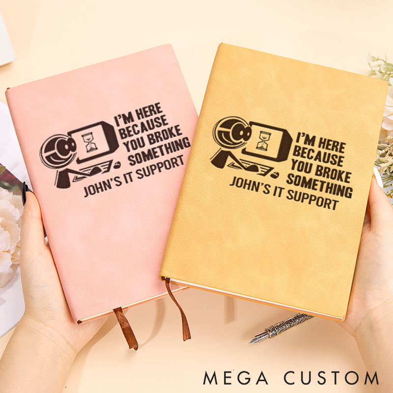 Personalized Programmer Computer Technology Lovers Leather Notebook Fixing What You Broke Journal Gift for Geek Nerd