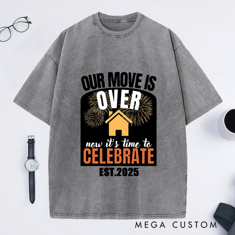 Personalized Move Over Celebration T-Shirt Housewarming Custom Joyful New Beginnings Gift