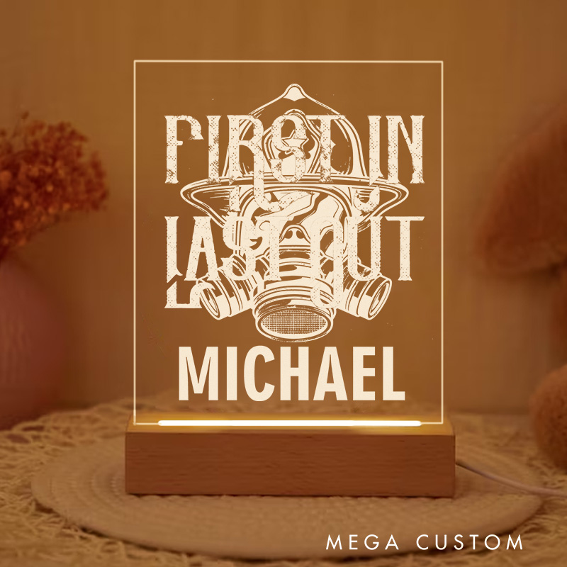 Personalized Firefighter Night Light With First In Last Out Design Custom LED Gift with Laser Engraved Acrylic Design and Wooden Base