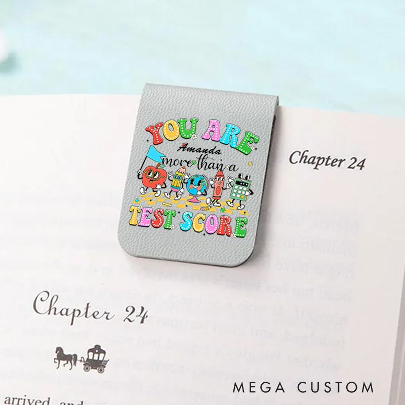 Personalized Teacher Leather Magnetic Bookmark You Are More Than a Test Score Colorful and Encouraging Design Gift for Teachers