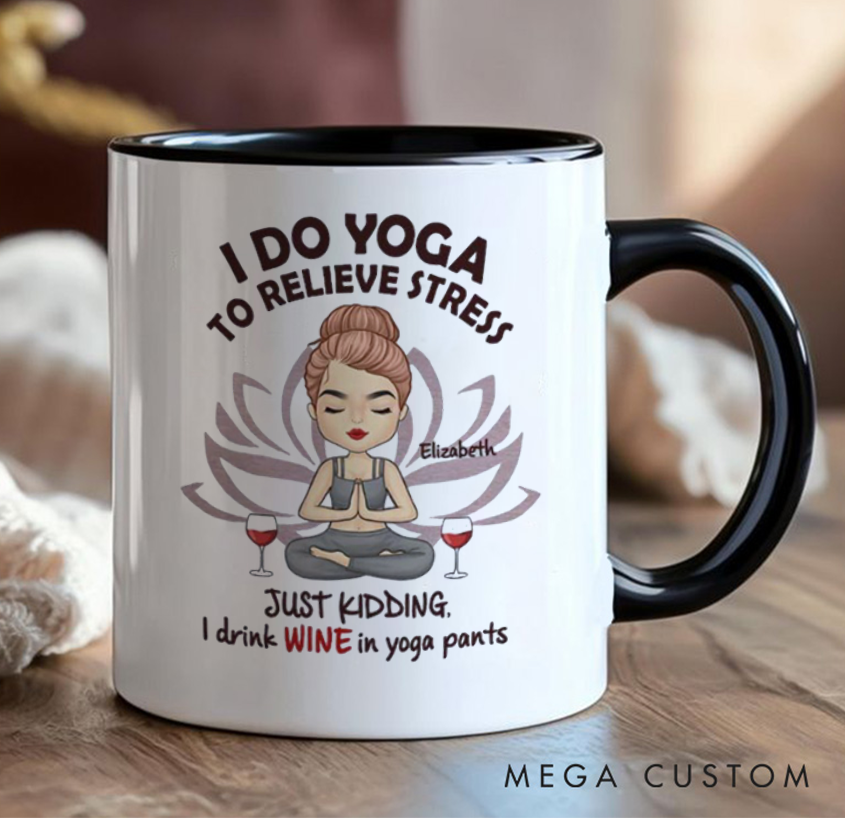Personalized Yoga Mug Can Custom Name, Humorous "I Do Yoga... Just Kidding, I Drink Wine" Design, Perfect Gift for Yoga & Wine Lovers