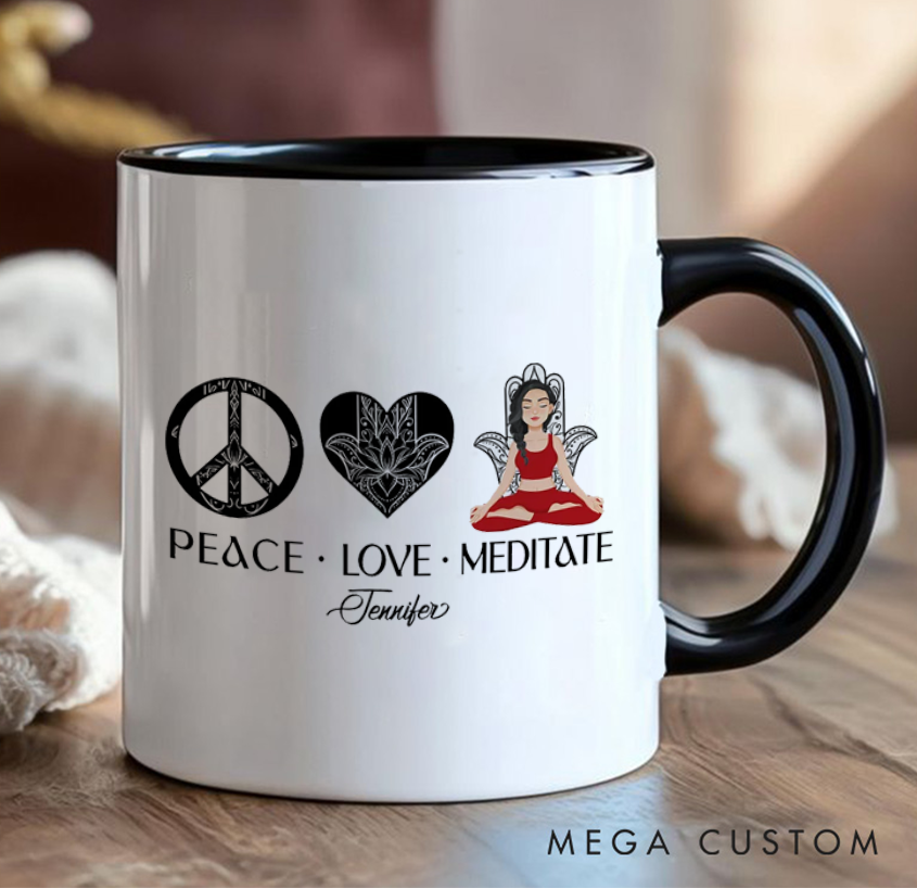 Personalized Yoga mug "Peace Love and Meditate" Zen-Inspired Design Custom Name Perfect Gift for Yoga, Meditation and Mindfulness Enthusiasts