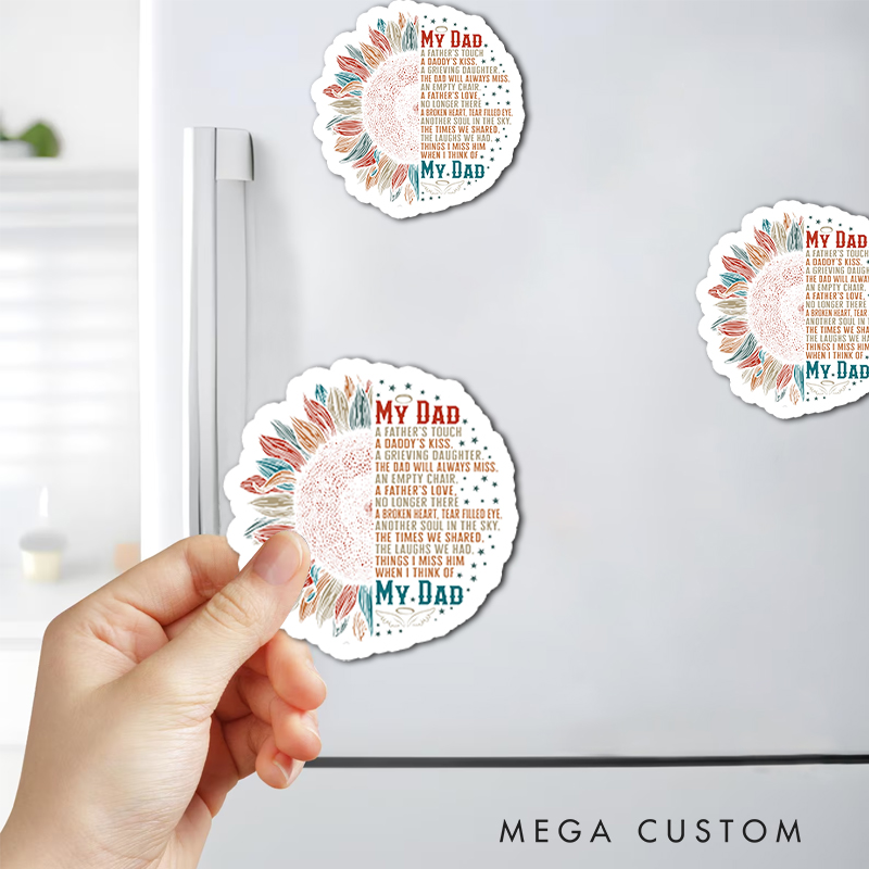 Personalized Memorial Magnetic Fridge Magnet My Dad A Grieving Daughter Sunflower Fridge Magnet Funeral Gift for Loss of Loved One