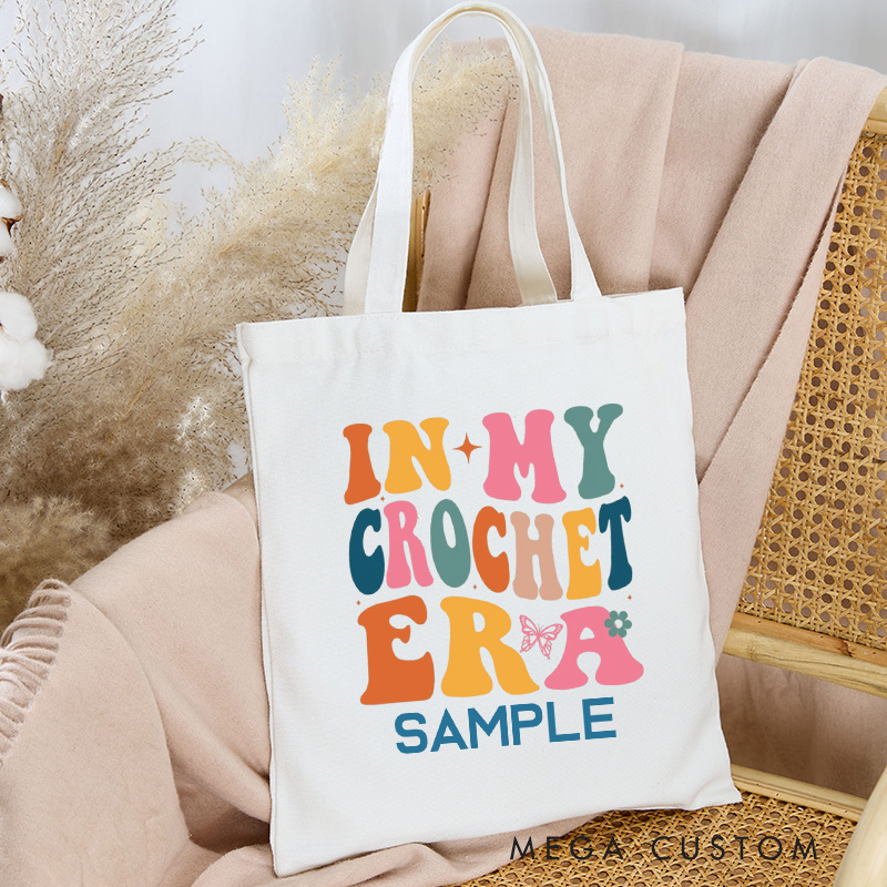 Personalized Crochet Era Tote Bag Custom Canvas Bag with Name Crocheting Bag Yarning Bag Knitter Gift Crocheting Lover Gift