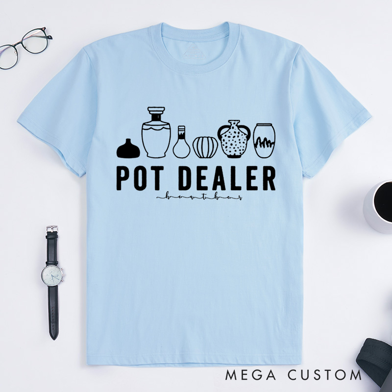 Personalized Funny Pottery Classic T-Shirts Pottery Lover Gift Pottery Gift Ceramics Shirt Pottery Art Shirt