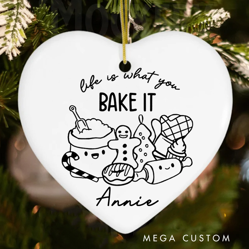 Personalized Life Is What You Bake It Christmas Ornament Baking Ornament with Name Xmas Tree Ornament Baker 2025 Christmas Gift Baking Lover Gift