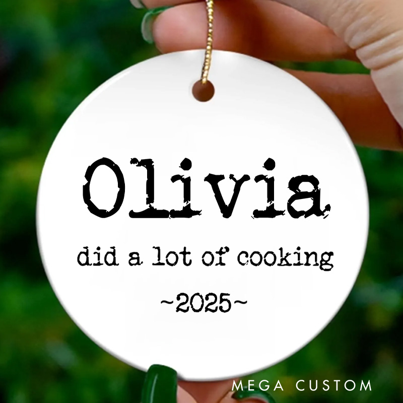 Personalized Did A Lot of Cooking Christmas Ornament Baking Ornament with Name Xmas Tree Decor for Baker 2025 Christmas Gift Baking Lover Gift