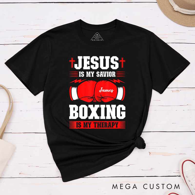 Personalized Jesus Is My Savior Boxing Is My Therapy Classic T-Shirt with Custom Name Inspirational Shirt Religious Birthday Gift for Christians