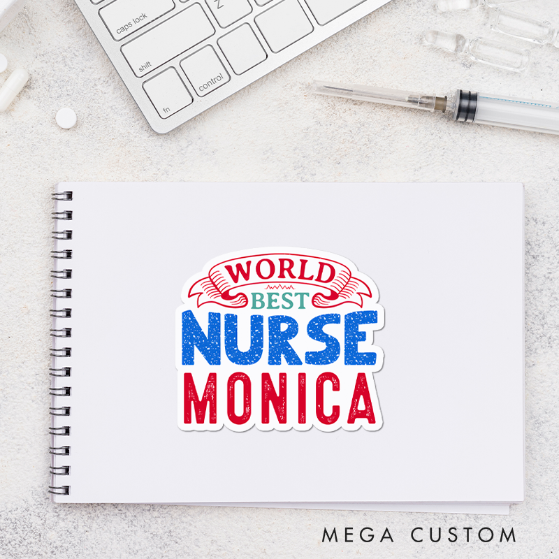 Personalized Nurse Stickers World's Best Nurse Personalized Sticker Funny Nurse Sticker Vinyl Die Cut Sticker