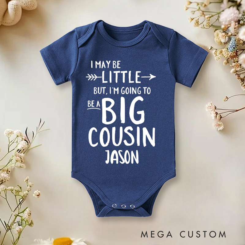 Personalized I May Be Little but I'm Going to Be a Big Cousin Baby Onesie Pregnancy Announcement Gift
