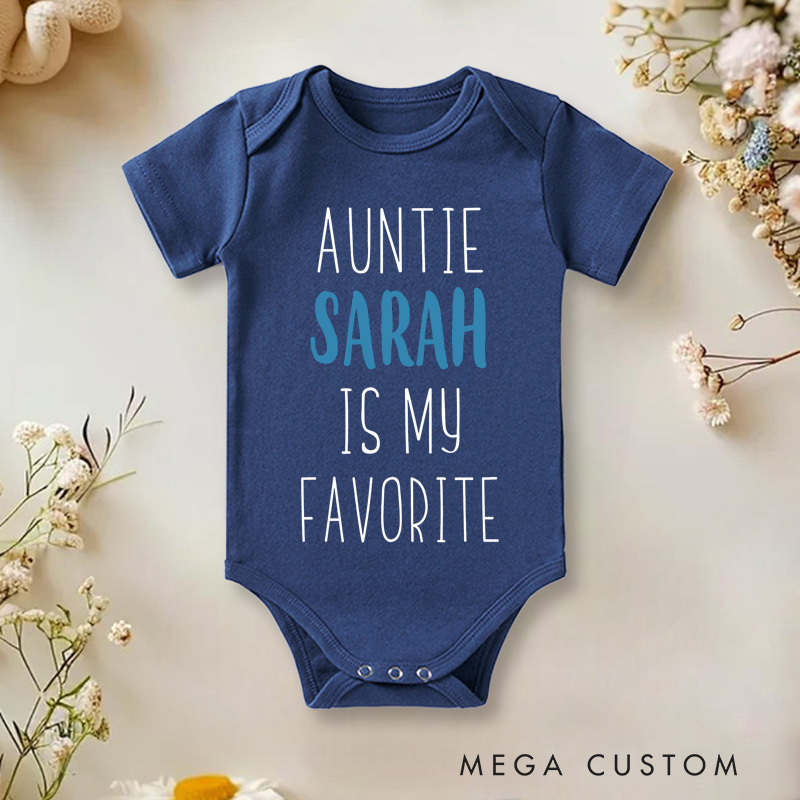 Personalized Auntie Is My Favorite Baby Onesie Funny Aunt Baby Gift