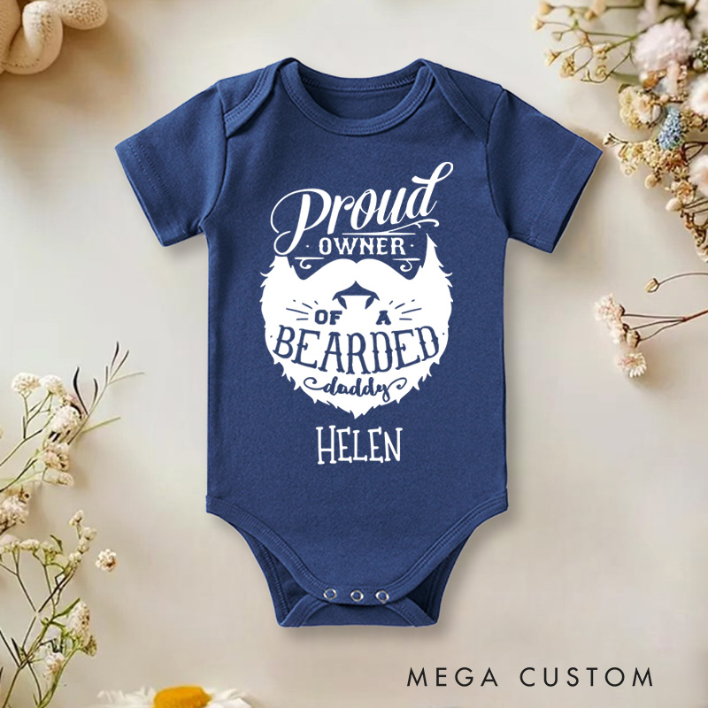Personalized Proud Owner of a Bearded Daddy Baby Onesie Father's Day Gifts