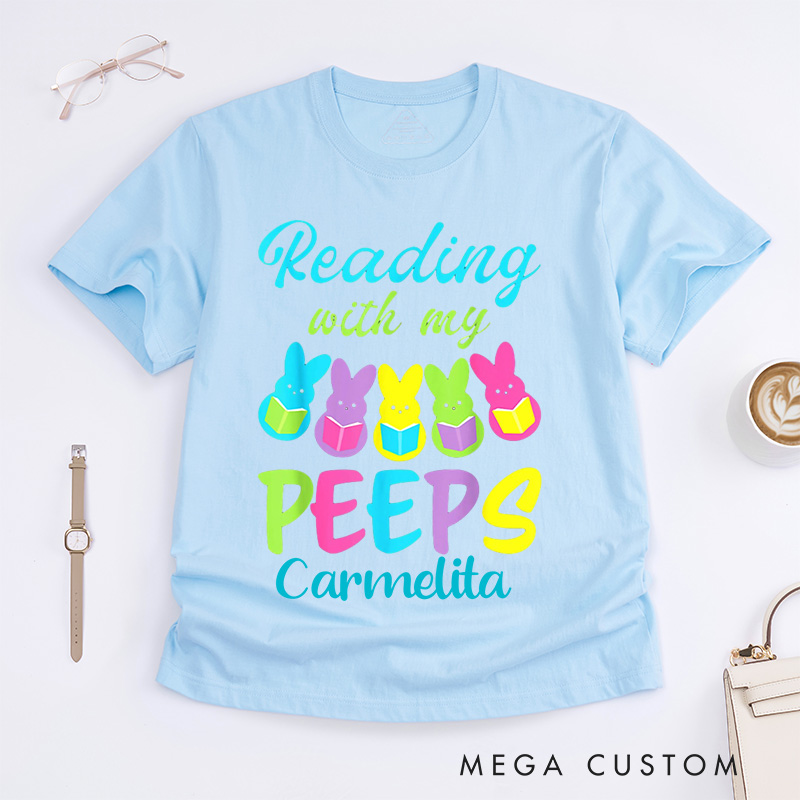 Personalized Reading With My Peeps Classic T-Shirts Funny Easter Shirts Book Shirt Funny Peeps Tee Reading Bunny Shirt Easter Gift