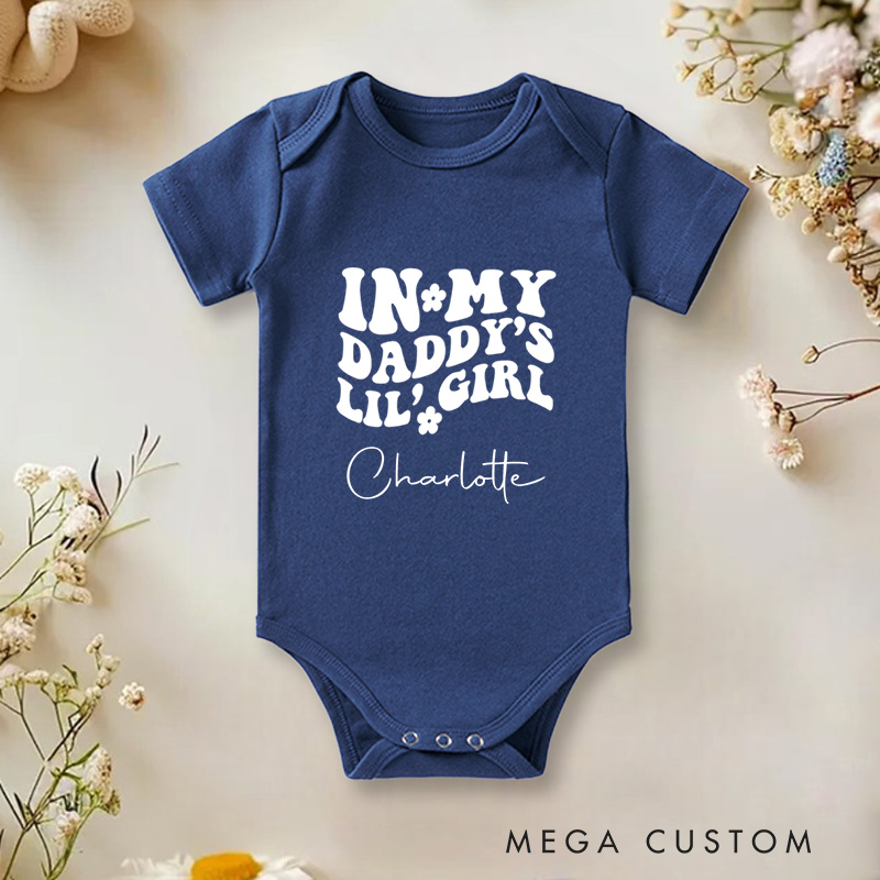 Personalized In My Daddy’s Lil Girl Fun and Adorable Family Quote Baby Onesie  