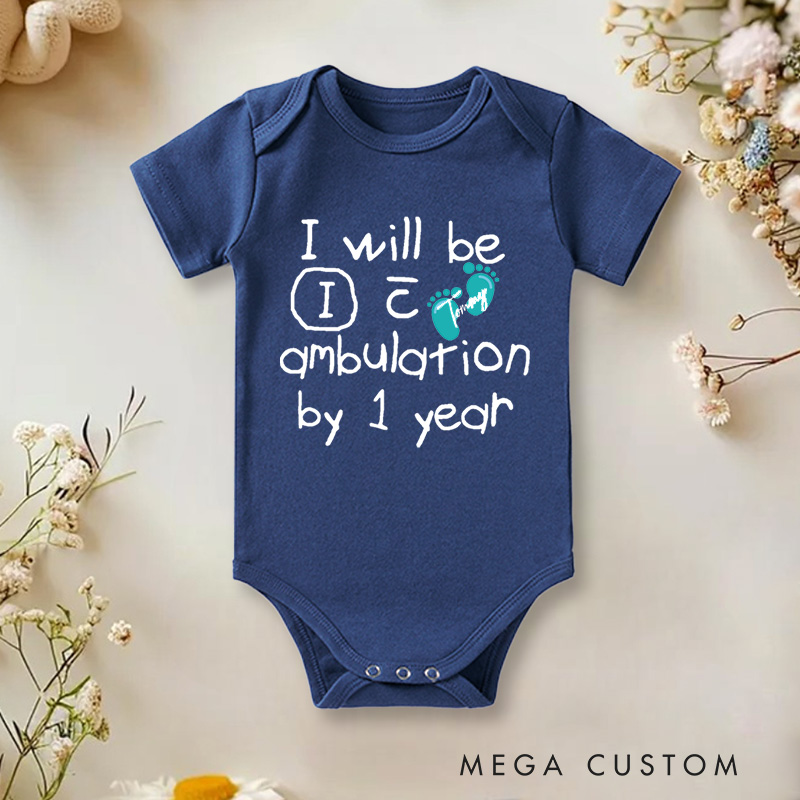 Personalized I Will Be Ambulating by 1 Year Funny and Smart Baby Milestone Design Baby Gift Baby Onesie  