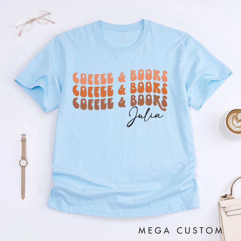 Personalized Coffee and Book Classic T-Shirts Reading Shirt Bookworm Coffee Lovers Customized Name Shirt Gift for Books Lover
