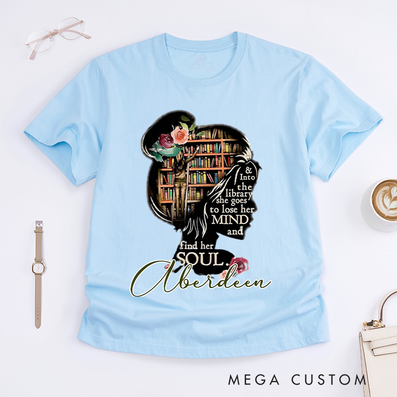 Personalized and into the Library She Goes to Lose Her Mind and Find Her Soul Classic T-Shirts Read Banned Books Librarian Gift Shirt