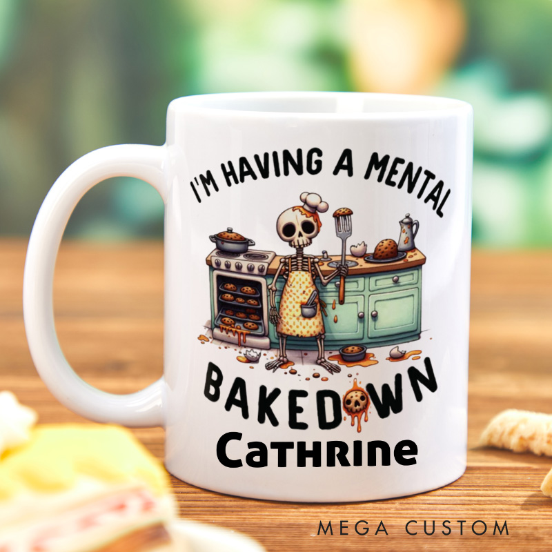 Personalized I'm Having a Mental Bake Down Mugs Custom Skeleton Baker Mug with Name Baking Kitchen Coffee Mug for Baking Lover Gift