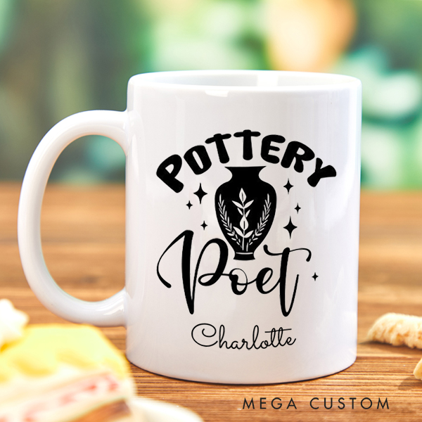 Personalized Pottery Poet Mug for Pottery Lovers Gift for Clay Lovers Funny Clay Artist Mug