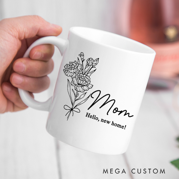 Personalized Coffee Birth Flower Mug Custom Mug for Mom Family Gift Christmas Gifts for Her Moving Away Gift Housewarming Gift New Home Gift for Mom