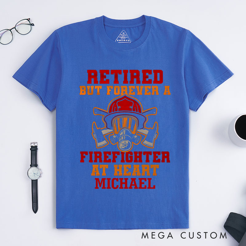 Personalized Firefighter T-Shirts Forever a Firefighter at Heart Fashion Design T-Shirts