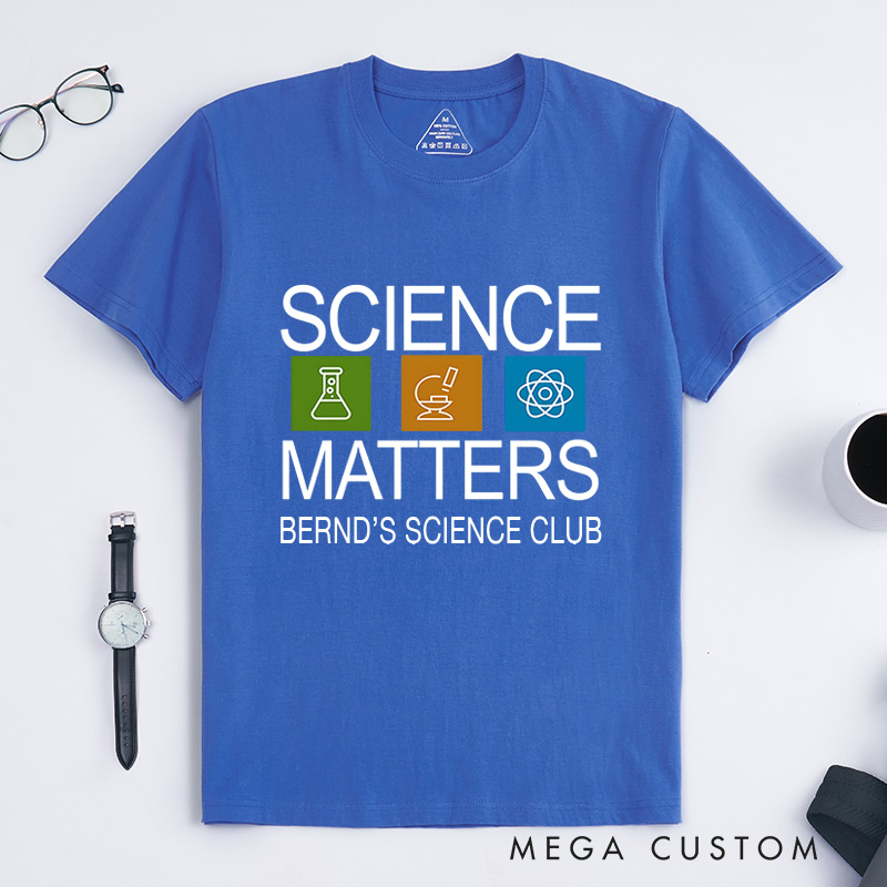 Personalized Science Matters Logo T-Shirt Chemistry Science Lover Shirt Gift for Geek Nerd