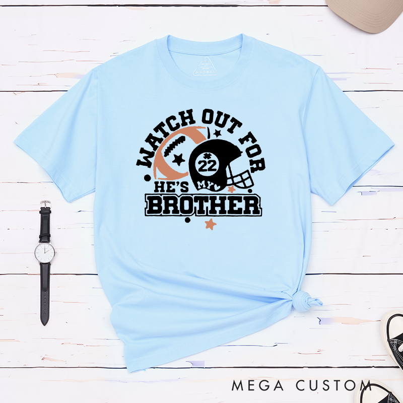 Personalized American Football Brother T-Shirts Featuring Custom Number - Watch Out for My Brother